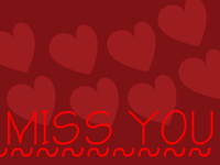 Miss you ecard- I Miss You