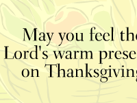 Thanksgiving ecard- Lord's Warm Presence