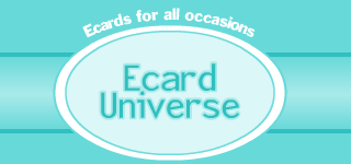 Free Ecards at EcardUniverse